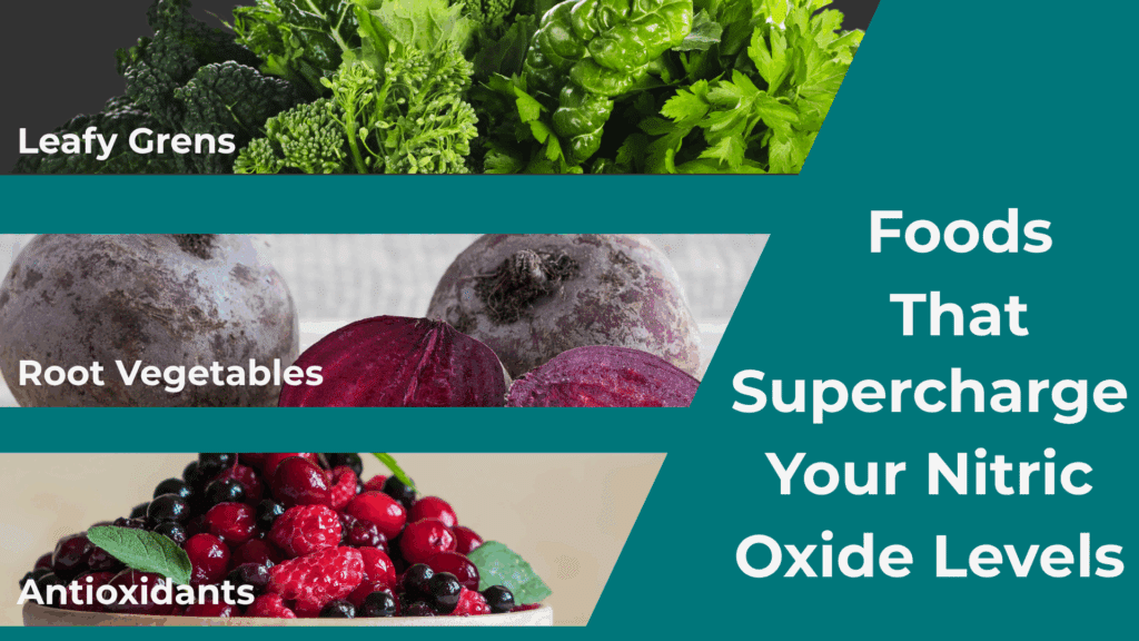 Foods That Supercharge Your Nitric Oxide Levels