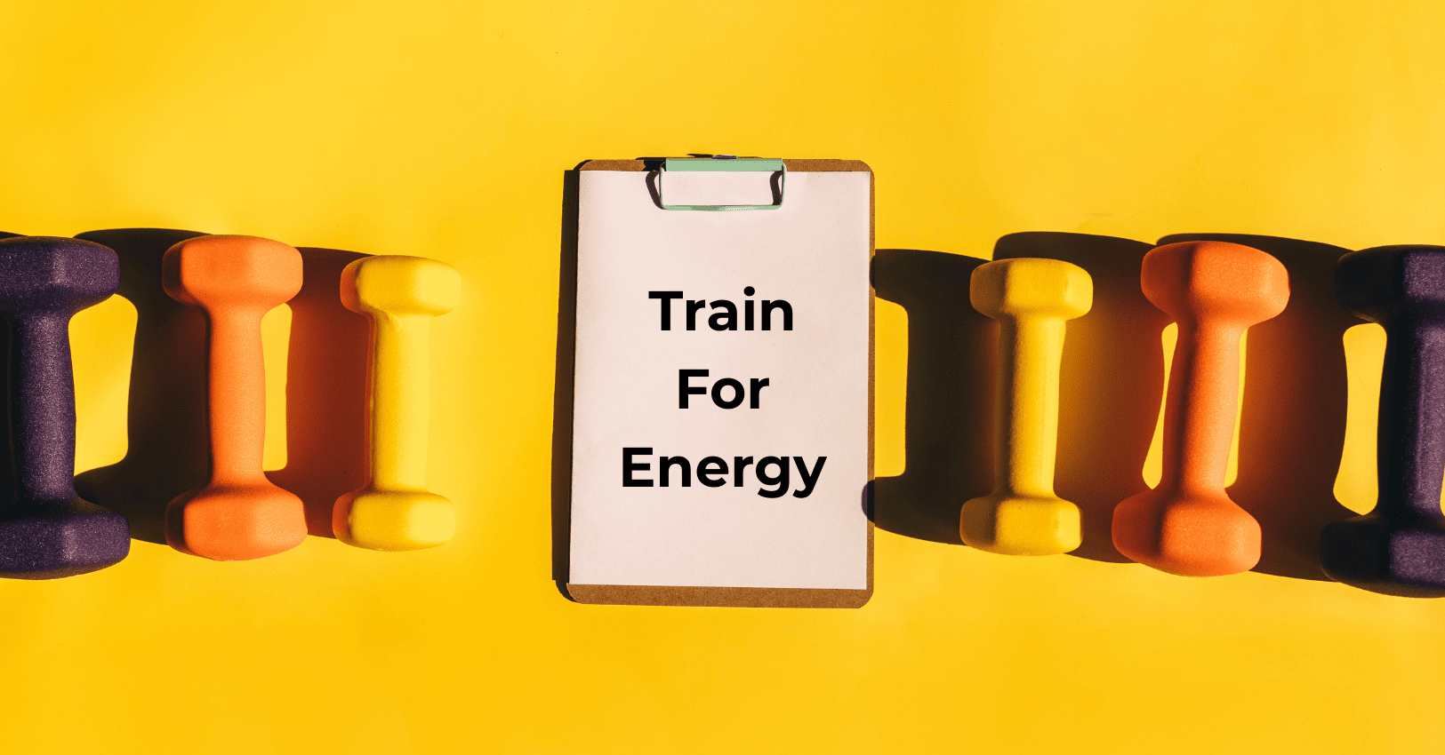 Train for Energy Not Just Exhaustion Smarter Workouts That Fuel You Not Drain You